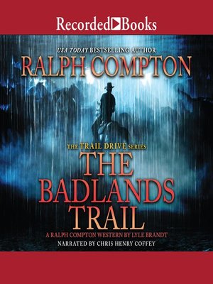 cover image of Ralph Compton the Badlands Trail